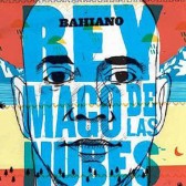 Tapa o Portada del disco Rey Mago de las nubes de BAHIANO